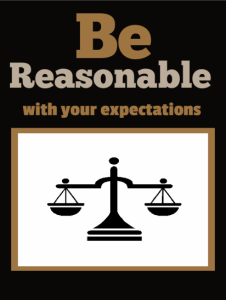 Be reasonable